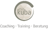 Eva Kuba &bull; Coaching &bull; Training &bull; Beratung